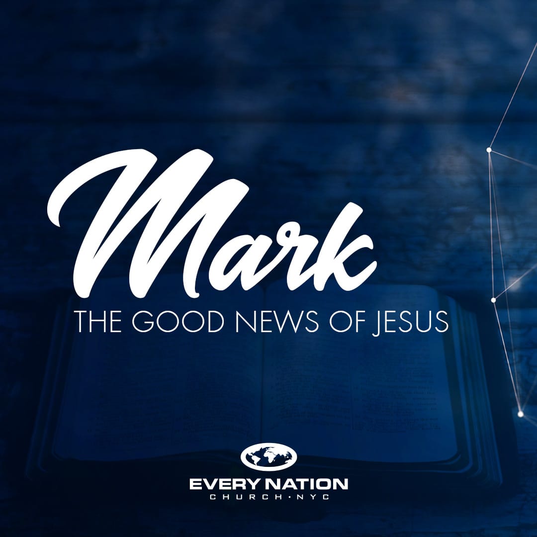 Mark: The Good News of Jesus